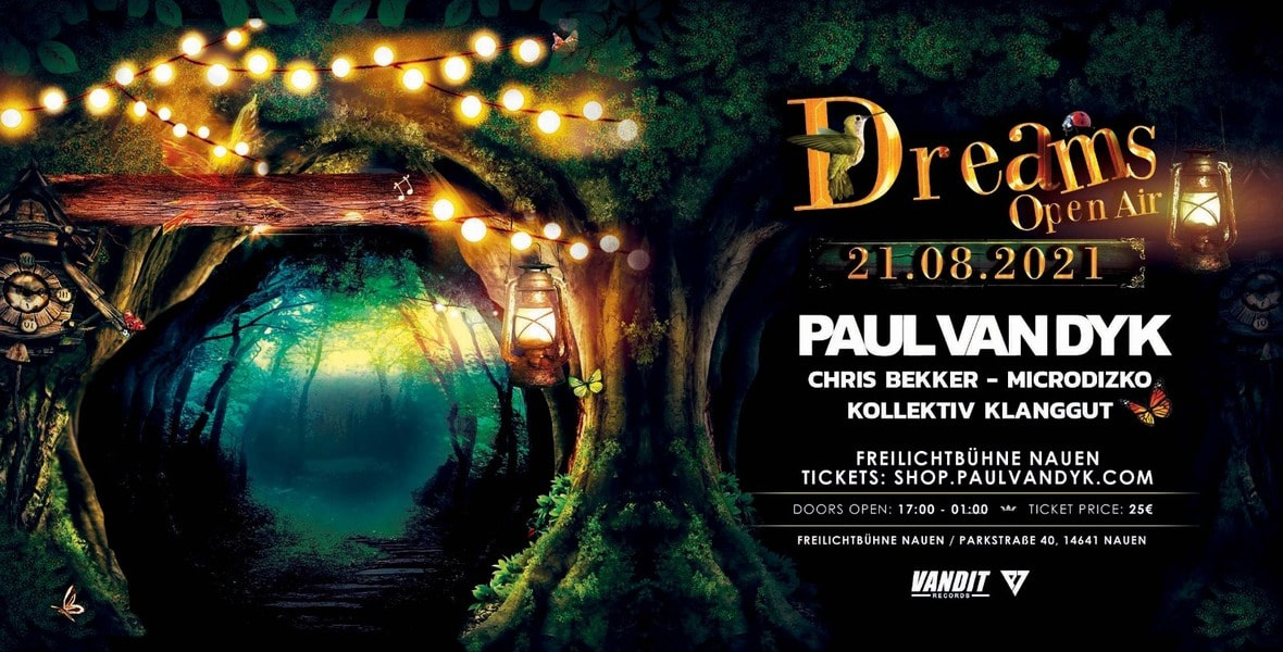 Tickets DREAMS - Open Air mit Paul van Dyk, Präsentiert von ASeven und VANDIT Records in Nauen