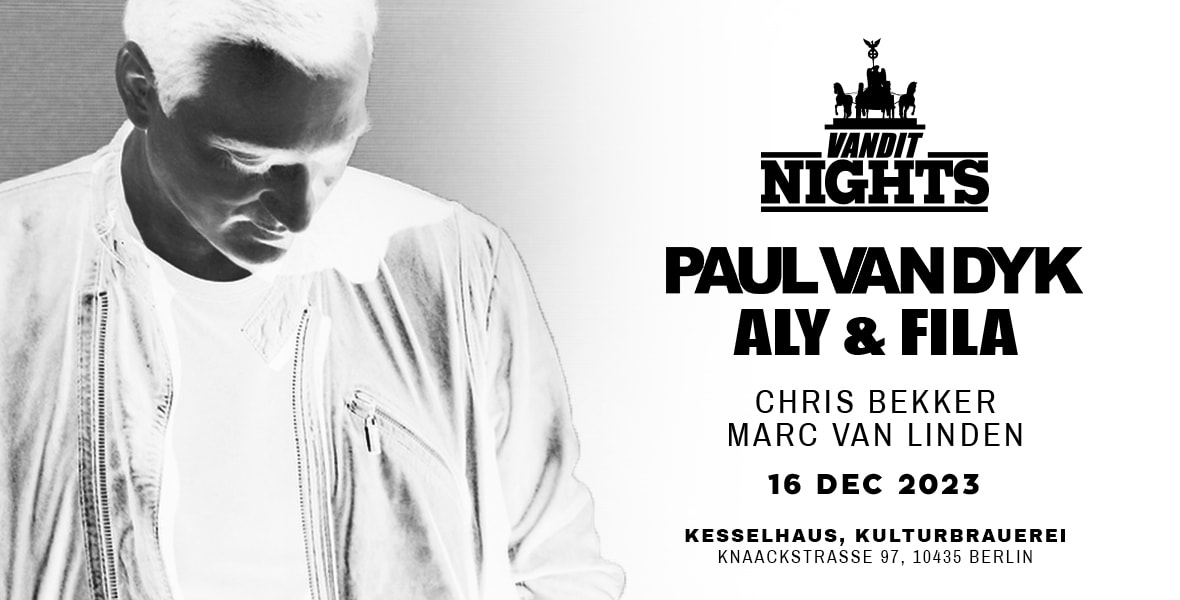 Tickets Winter VANDIT Night, Paul van Dyk, Aly & Fila, Chris Bekker, Marc van Linden in Berlin